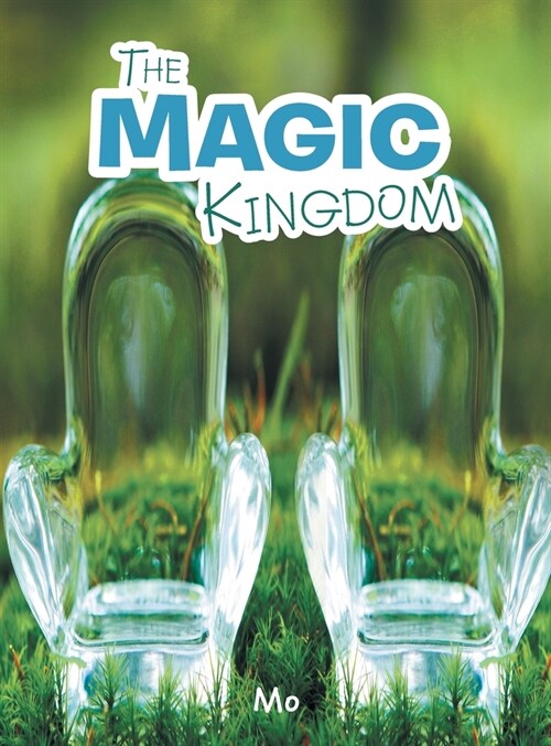 The Magic Kingdom (Hardcover)