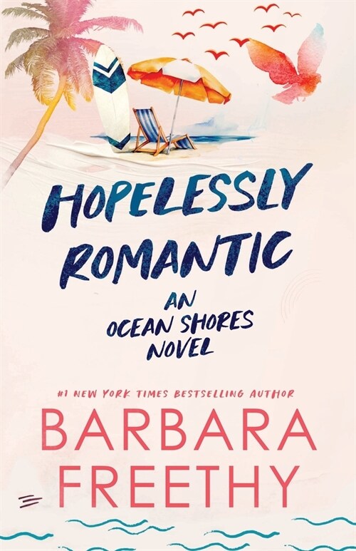 Hopelessly Romantic (Paperback)