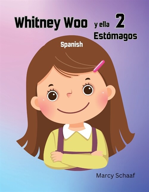 Whitney Woo y ella 2 Est?agos (Spanish) (Paperback)