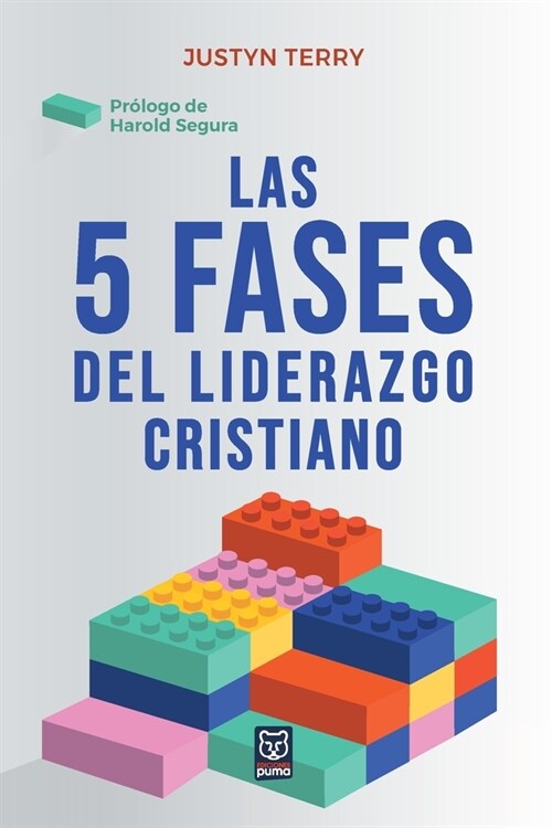 Las 5 fases del liderazgo cristiano (Paperback)