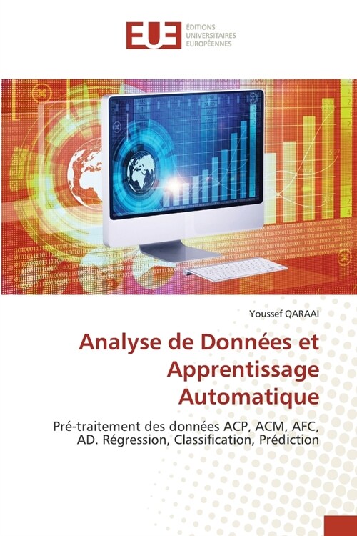 Analyse de Donn?s et Apprentissage Automatique (Paperback)