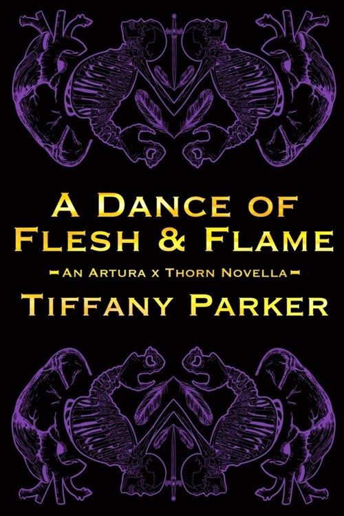 A Dance of Flesh & Flame (Paperback)