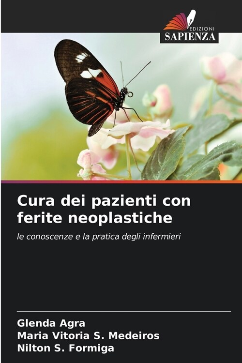 Cura dei pazienti con ferite neoplastiche (Paperback)