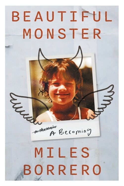 Beautiful Monster: A Becoming (Paperback)