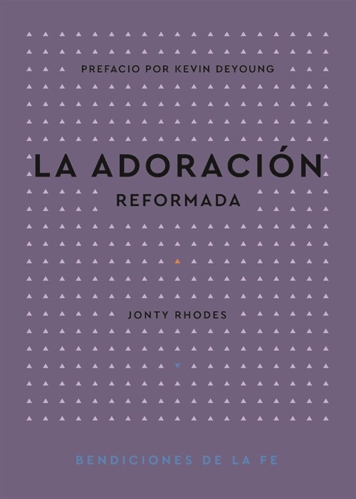 La Adoraci? Reformada (Paperback)