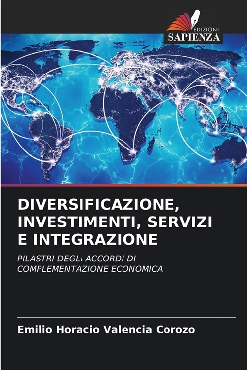 Diversificazione, Investimenti, Servizi E Integrazione (Paperback)