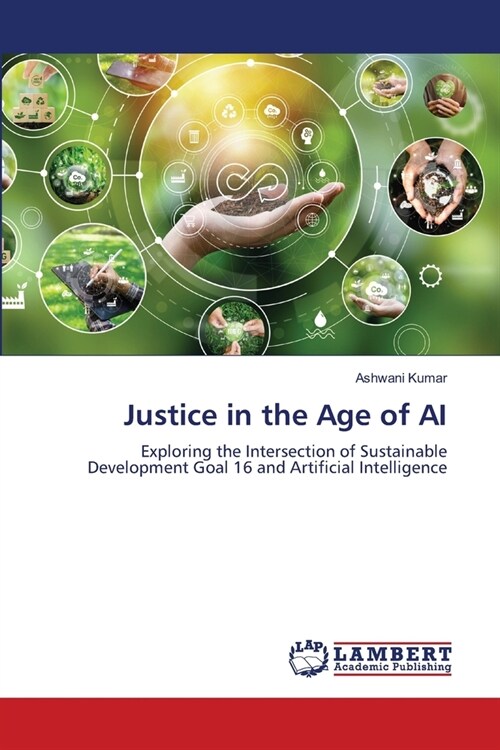 Justice in the Age of AI (Paperback)