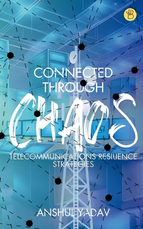 Connected Through Chaos (Paperback)