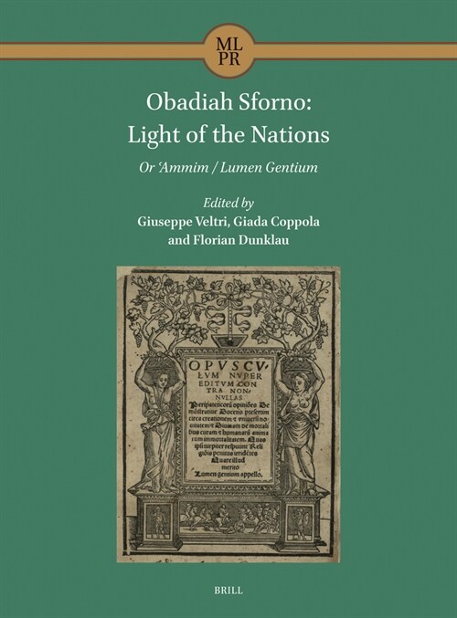 Obadiah Sforno: Light of the Nations: Or ʿammim / Lumen Gentium (Hardcover)