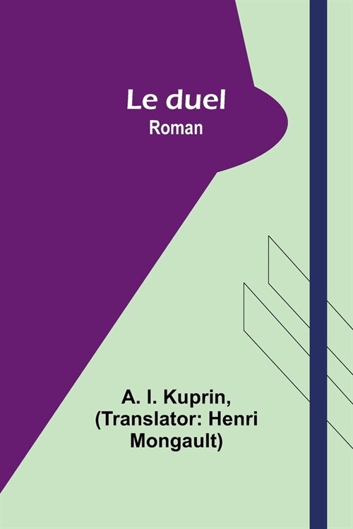 Le duel: Roman (Paperback)