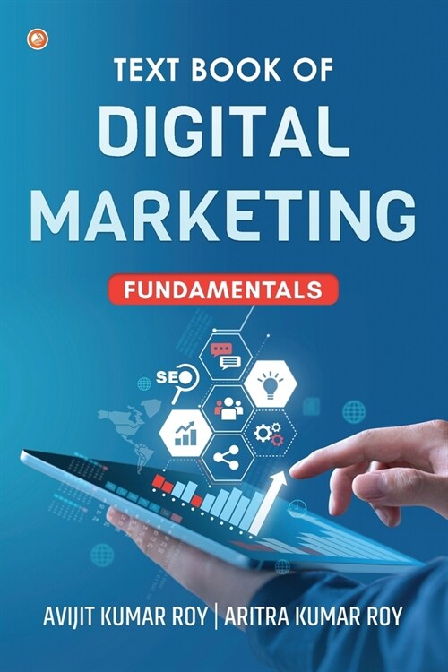 Text Book of Digital Marketing: Fundamentals (Paperback)