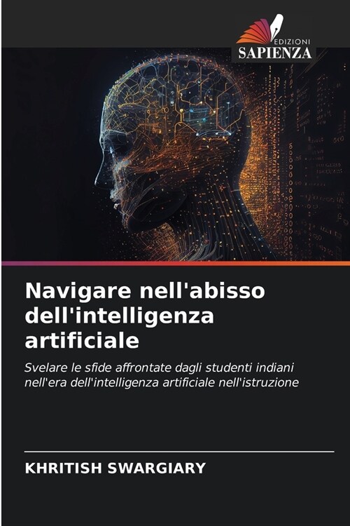 Navigare nellabisso dellintelligenza artificiale (Paperback)