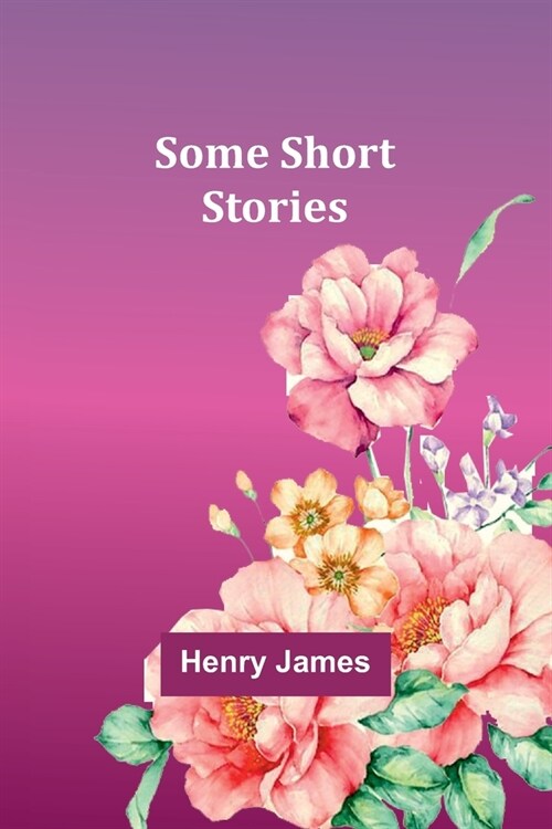 Some Short Stories (Paperback)
