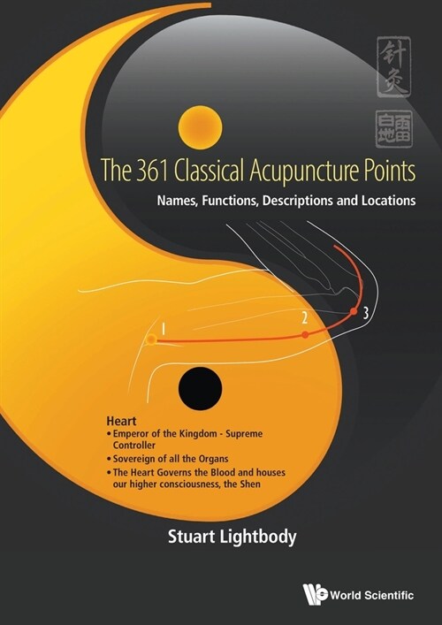 The 361 Classical Acupuncture Points (Paperback)