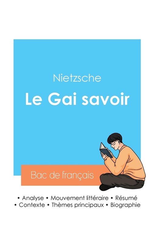 R?ssir son Bac de philosophie 2024: Analyse de lessai Le Gai savoir de Nietzsche (Paperback)