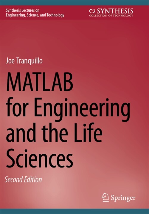 MATLAB for Engineering and the Life Sciences (Paperback, 2, 2023)