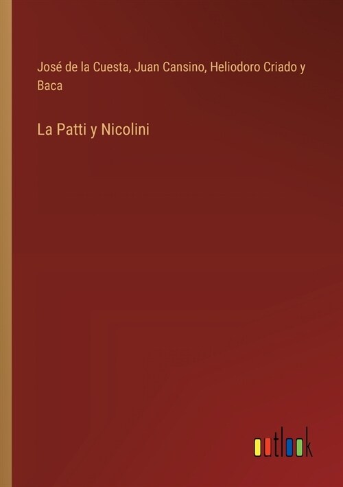 La Patti y Nicolini (Paperback)