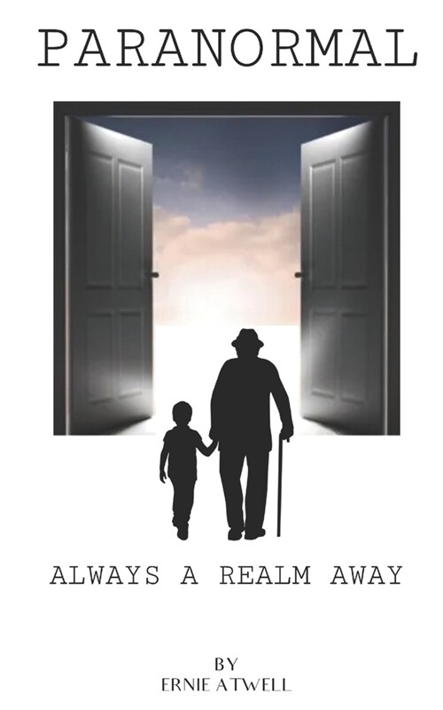 Paranormal - Always a Realm Away (Paperback)