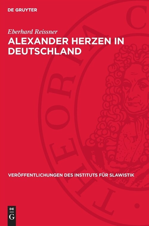 Alexander Herzen in Deutschland (Hardcover, Reprint 2024)