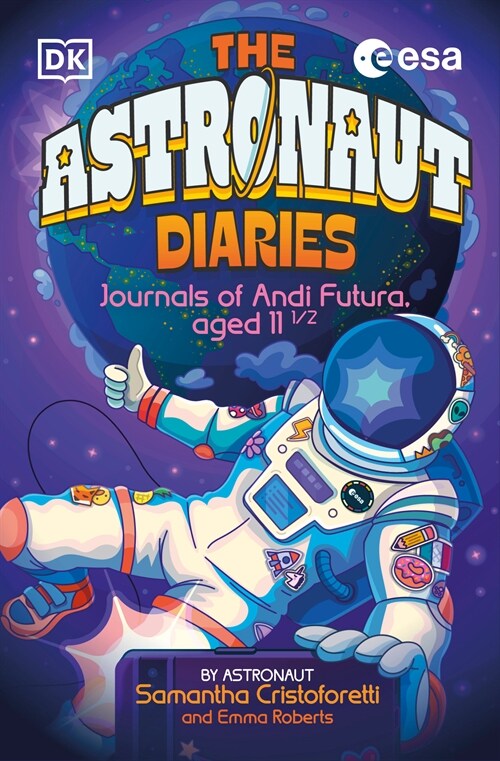 The Astronaut Diaries (Hardcover)