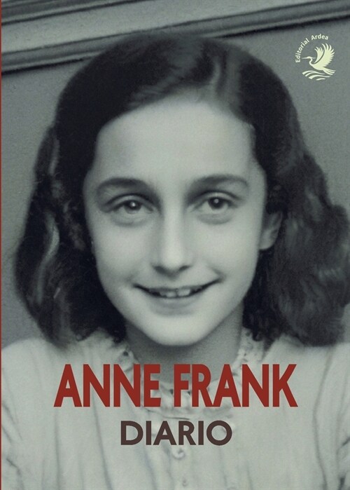 El diario de Anne Frank (Paperback)