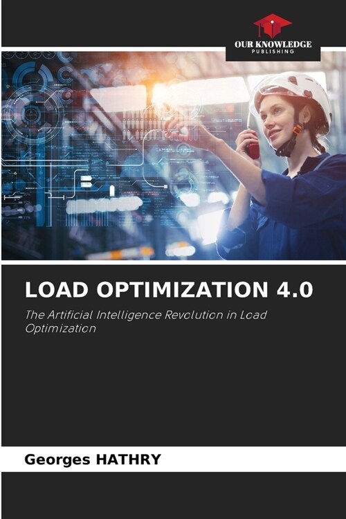 Load Optimization 4.0 (Paperback)
