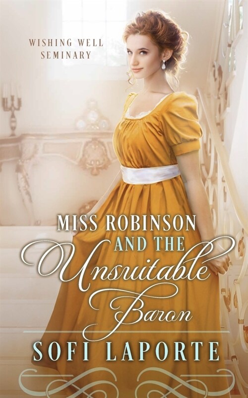 Miss Robinson and the Unsuitable Baron (Paperback)