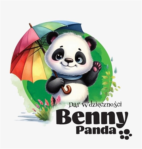 Panda Benny - Dar Wdzięczności (Hardcover)
