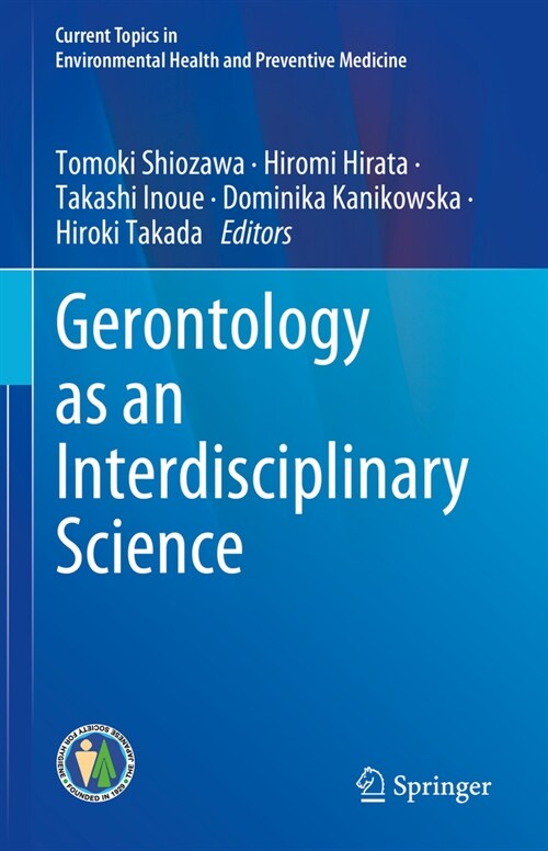 Gerontology as an Interdisciplinary Science (Hardcover, 2024)