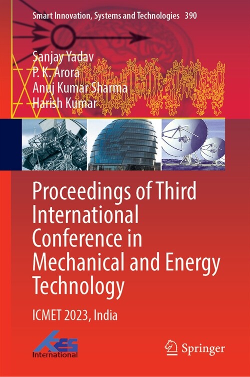 Proceedings of Third International Conference in Mechanical and Energy Technology: Icmet 2023, India (Hardcover, 2024)