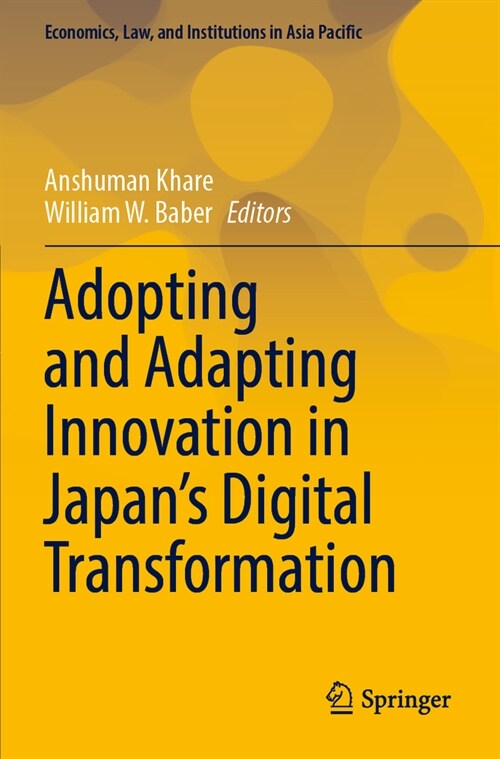 Adopting and Adapting Innovation in Japans Digital Transformation (Paperback, 2023)