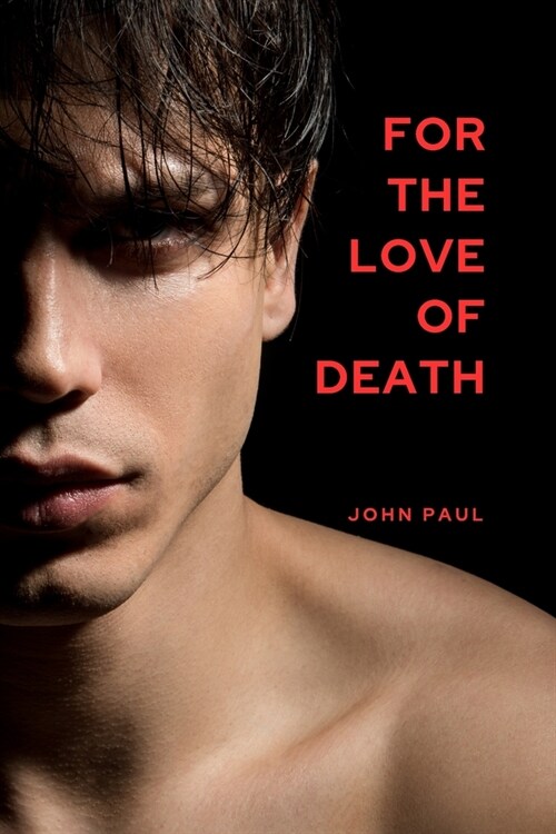 For the Love of Death (Paperback)