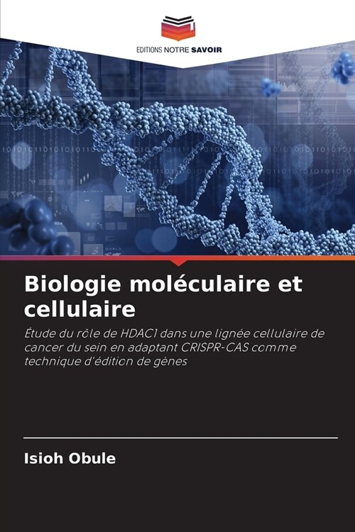 Biologie mol?ulaire et cellulaire (Paperback)