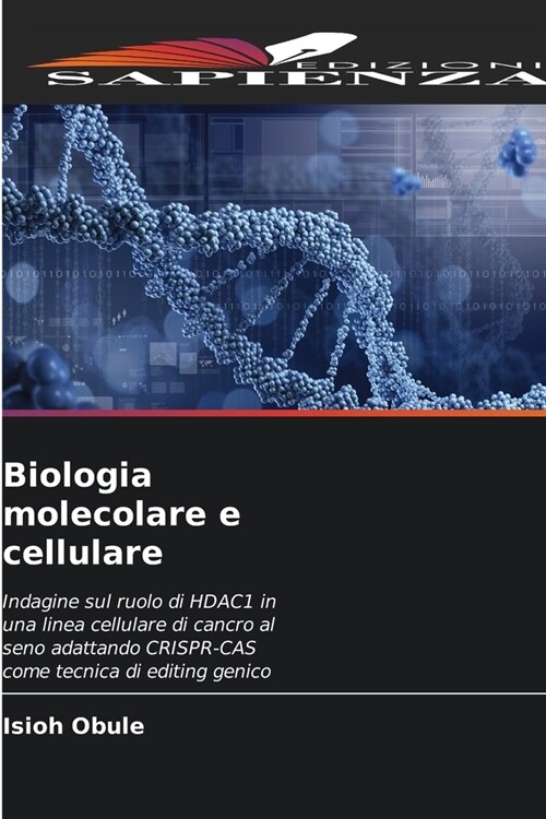 Biologia molecolare e cellulare (Paperback)
