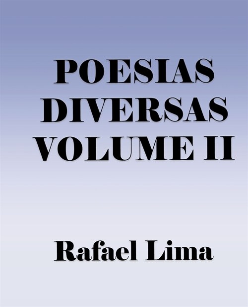 Poesias Diversas Volume II (Paperback)