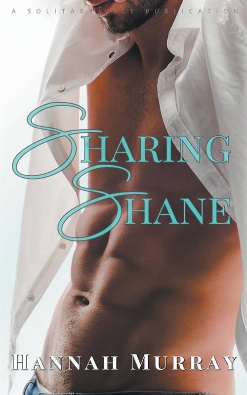 Sharing Shane (Paperback)