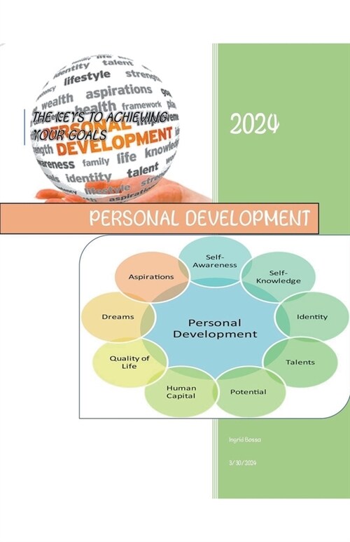 Personal development: The keys to achieving your goals (Paperback)