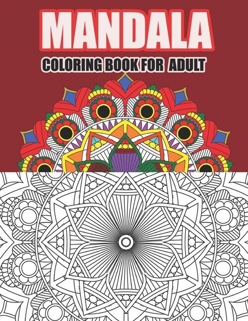 Mandala Coloring Book For Adult: A collection of simple and beautiful mandala designs for bold and easy for adult (Paperback)