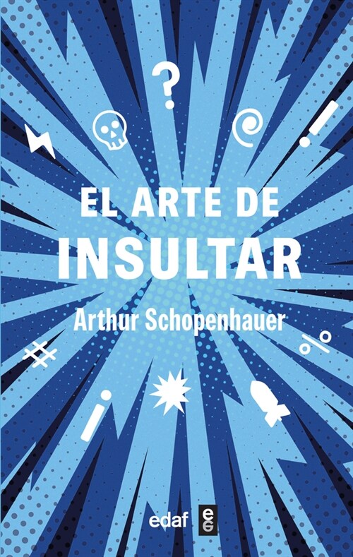 Arte de Insultar, El (Paperback)