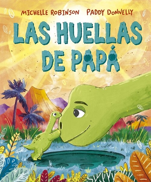 Las Huellas de Papa (Hardcover)