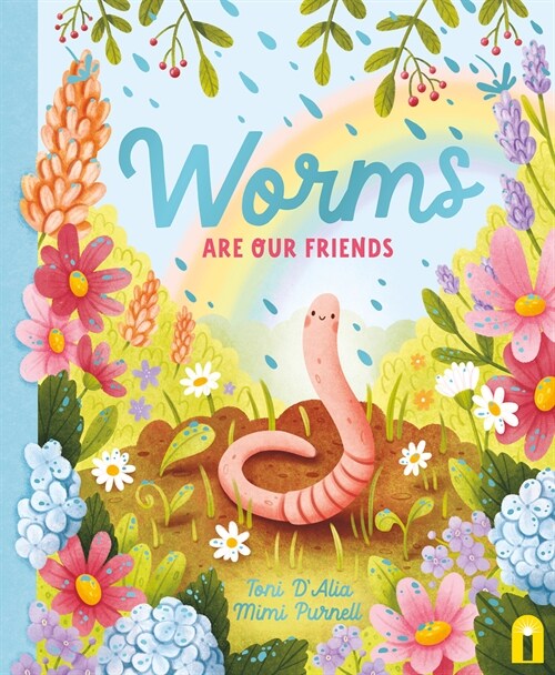 Worms Are Our Friends (Hardcover)