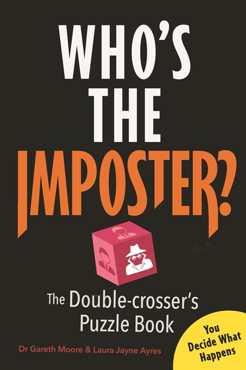 Who’s the Imposter? : The Double-crosser’s Puzzle Book (Paperback)