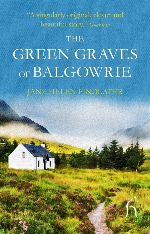 The Green Graves of Balgowrie (Paperback)