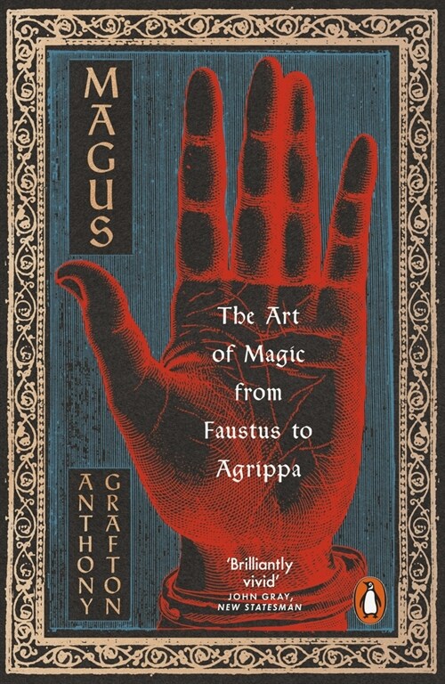 Magus : The Art of Magic from Faustus to Agrippa (Paperback)