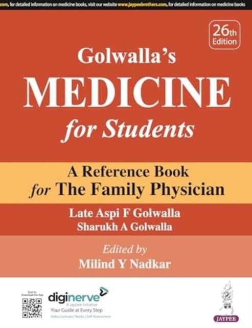 Golwallas Medicine for Students : A Reference Book for The Family Physician (Paperback, 26 Revised edition)