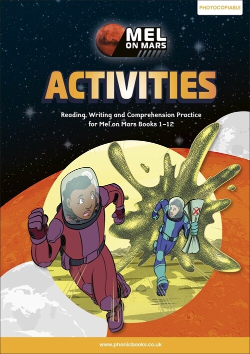 Phonic Books Mel on Mars Activities : Adjacent consonants and consonant digraphs, suffixes -ed and -ing (Spiral Bound)