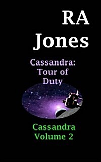 Cassandra: Tour of Duty: Cassandra Volume Two (Paperback)