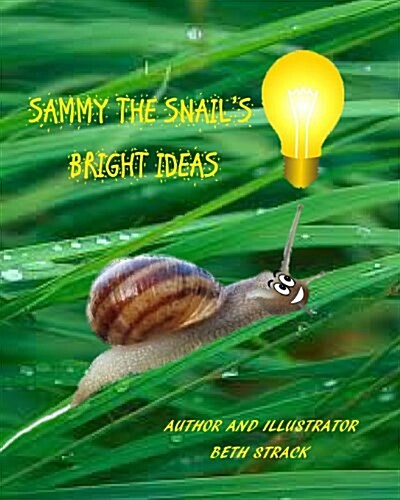 Sammy the Snails Bright Ideas (Paperback)