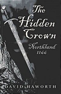 Hidden Crown, The – Northland: 1166 (Paperback)