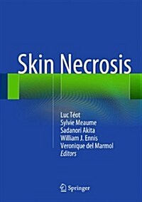 Skin Necrosis (Hardcover)